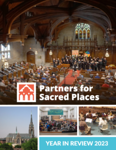 2023 Annual Review, Partners for Sacred Places